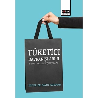 Tüketici Davranışları - 2 - Davut Karaman