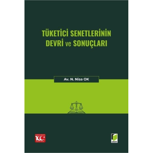 Tüketici Senetlerinin Devri Ve Sonuçları N. Nisa Ok