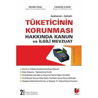 Tüketicinin Korunması Hakkında Kanun Ve Ilgili Mevzuat Candaş Ilgün