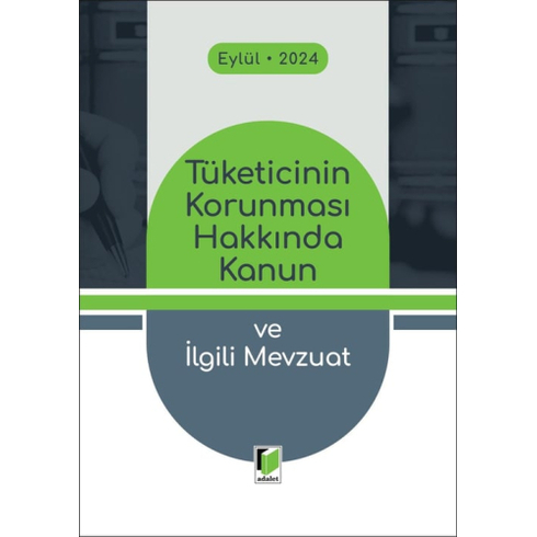 Tüketicinin Korunması Hakkında Kanun Ve Ilgili Mevzuat Komisyon