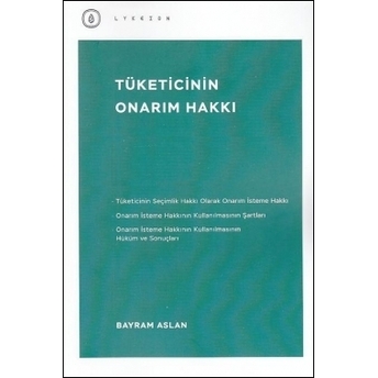 Tüketicinin Onarım Hakkı Bayram Aslan