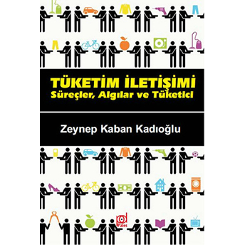 Tüketim Iletişimi Zeynep Kaban Kadıoğlu