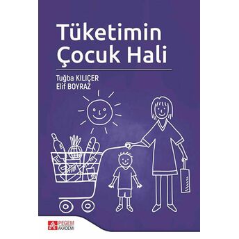 Tüketimin Çocuk Hali Elif Boyraz