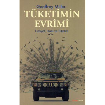 Tüketimin Evrimi Geoffrey Miller