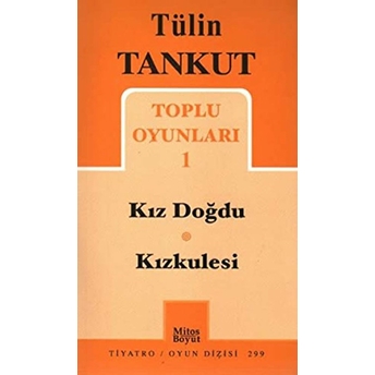 Tülin Tankut Toplu Oyunları 1 Tülin Tankut