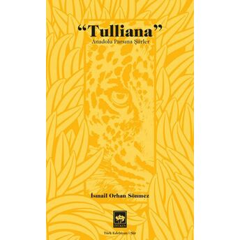 Tulliana Ismail Orhan Sönmez