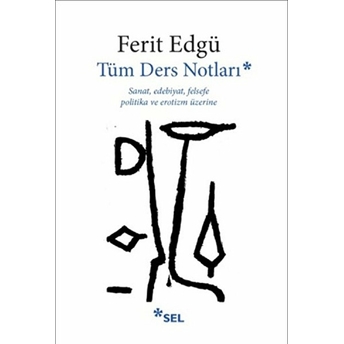 Tüm Ders Notları Ferit Edgü