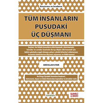 Tüm Insanların Pusudaki Üç Düşmanı