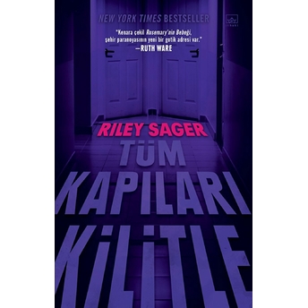 Tüm Kapıları Kilitle Riley Sager