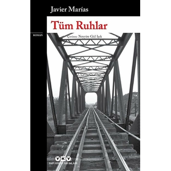 Tüm Ruhlar Javier Marias