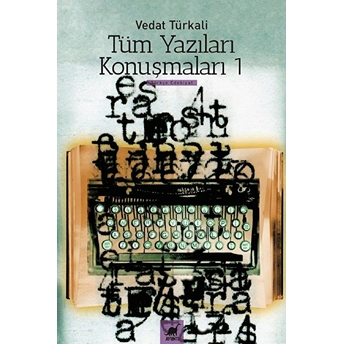 Tüm Yazılar Konuşmaları 1 Vedat Türkali