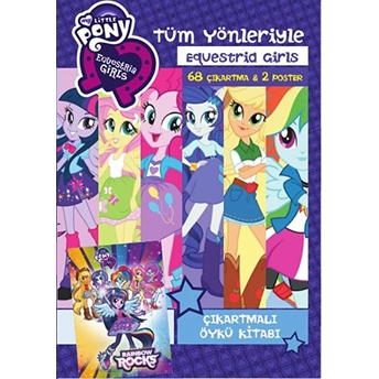 Tüm Yönleriyle Equestria Girls Kolektif