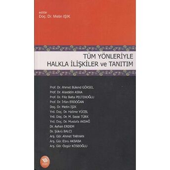 Tüm Yönleriyle Halkla Ilişkiler Ve Tanıtım Metin Işık