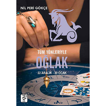 Tüm Yönleriyle Oğlak (22 Aralık-20 Ocak) Nil Peri Gökçe