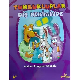 Tumburluplar - Diş Hekiminde Meltem Erinçmen Kanoğlu