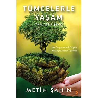 Tümcelerle Yaşam Metin Şahin