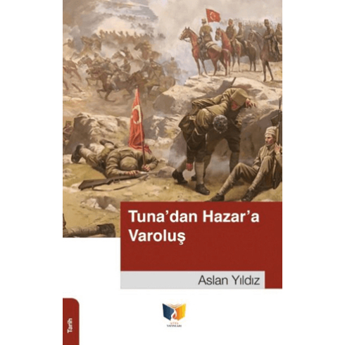 Tuna'Dan Hazar'A Varoluş Aslan Yıldız