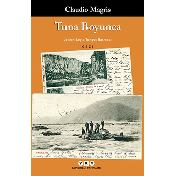 Tuna Boyunca Claudio Magris