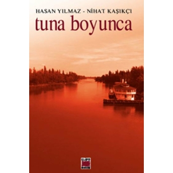 Tuna Boyunca Hasan Yılmaz