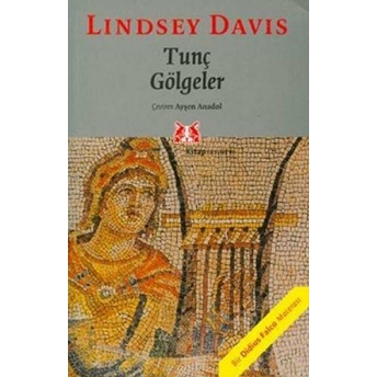 Tunç Gölgeler Lindsey Davis