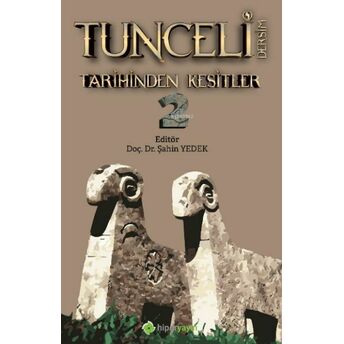 Tunceli Dersim Tarihinden Kesitler 2