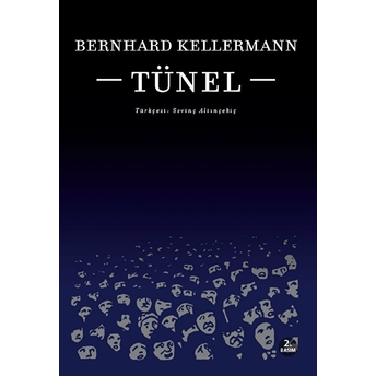 Tünel Bernhard Kellermann