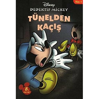 Tünelden Kaçış / Dedektif Mickey 1 Benoit Basco