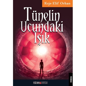 Tünelin Ucundaki Işık