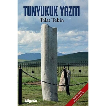 Tunyukuk Yazıtı Talat Tekin