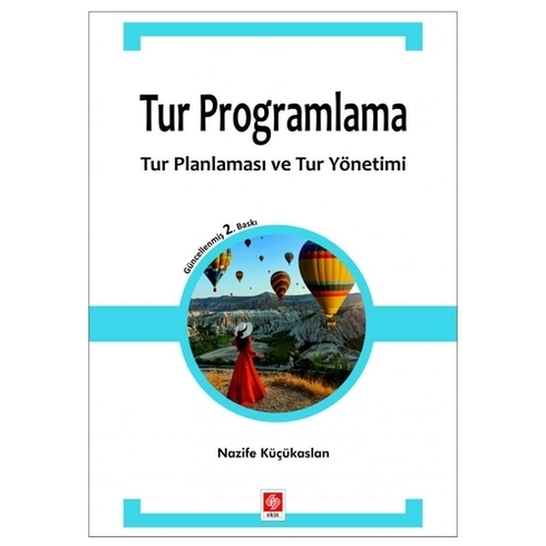 Tur Programlama - Nazife Küçükaslan