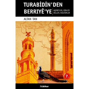 Turabidin'den Berrıye'ye Altan Tan