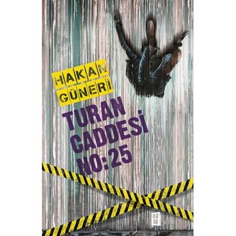 Turan Caddesi No:25 Hakan Güneri