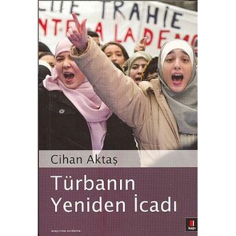 Türbanın Yeniden Icadı Cihan Aktaş