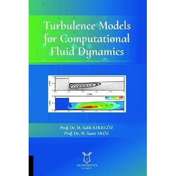 Turbulence Models For Computational Fluid Dynamics