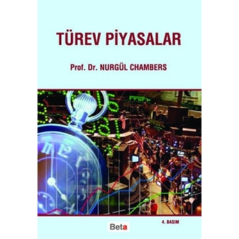 Türev Piyasalar Nurgül R. Chambers