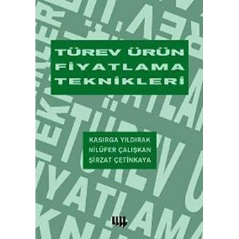 Türev Ürün Fiyatlama Teknikleri Kasırga Yıldırak