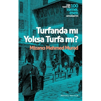 Turfanda Mı Yoksa Turfa Mı?