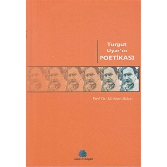 Turgut Uyar'ın Poetikası