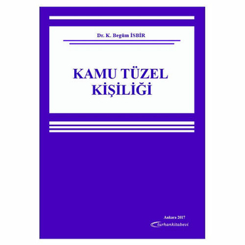 Turhan Kamu Tüzel Kişiliği - Begüm Isbir