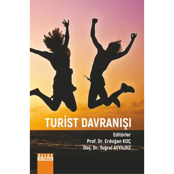 Turist Davranışı Erdoğan Koç