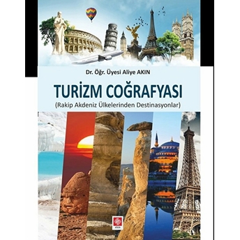 Turizm Coğrafyası Aliye Akın