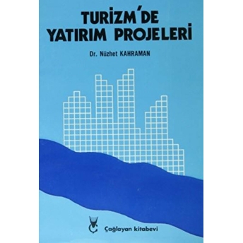 Turizm’de Yatırım Projeleri