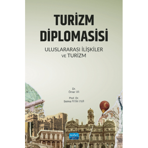 Turizm Diplomasisi Ömer Sarı