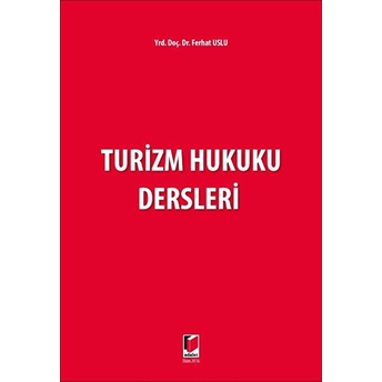 Turizm Hukuku Dersleri