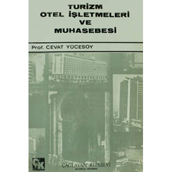 Turizm Otel Işletmeleri Ve Muhasebesi