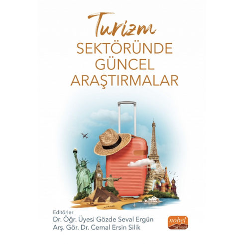 Turizm Sektöründe Güncel Araştırmalar