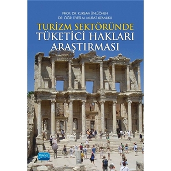 Turizm Sektöründe Tüketici Hakları Araştırması