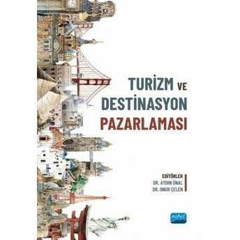 Turizm Ve Destinasyon Pazarlaması Aydın Ünal