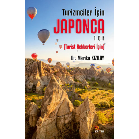 Turizmciler Için Japonca 1 - Turist Rehberleri Için - Mariko Kızılay