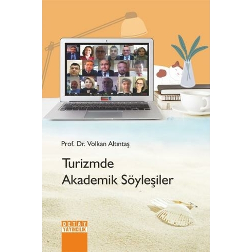 Turizmde Akademik Söyleşiler